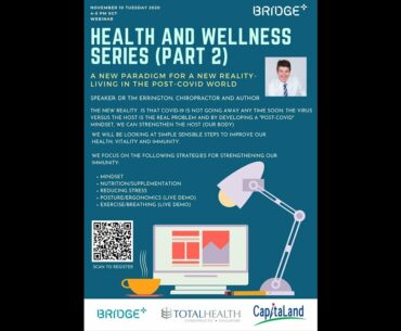 Health and Wellness Series (Part 2) A New Paradigm For A New Reality Living In The Post Covid World