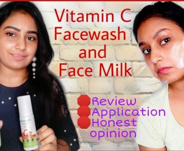 Mamaearth VITAMIN C Foaming Face wash and Face Milk Review And Application