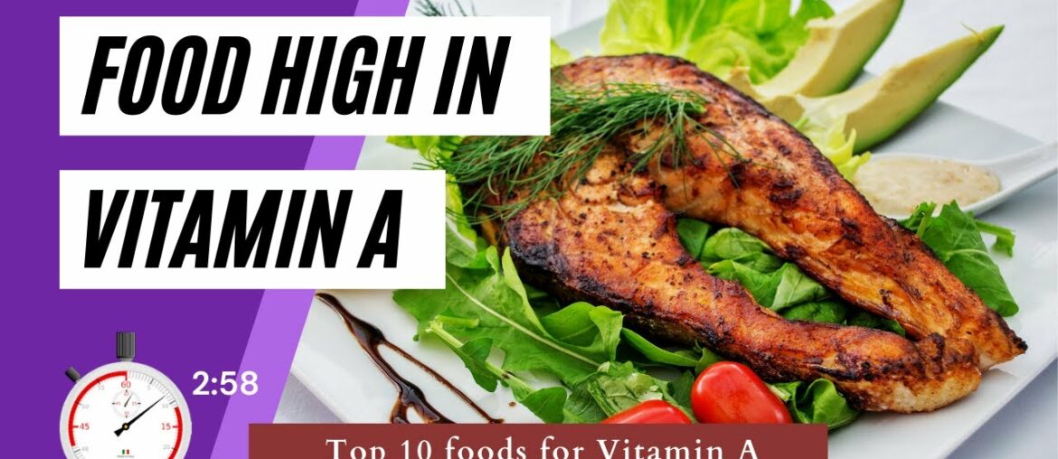Top 10 Food High in Vitamin A