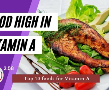 Top 10 Food High in Vitamin A