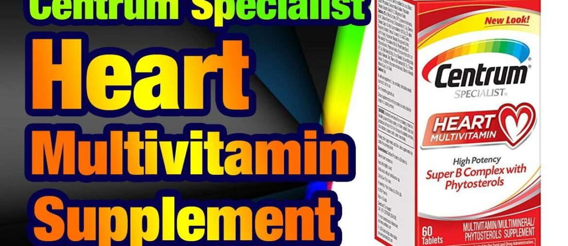 Centrum Specialist Heart Multivitamin/Multimineral Supplement with Super B Complex Vitamin