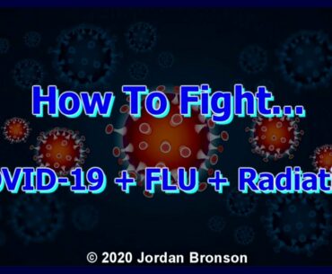 How To Fight COVID-19 + AFTERMATH + The Flu Season + 5G Radiation - COVID Ultimate Discoveries Video