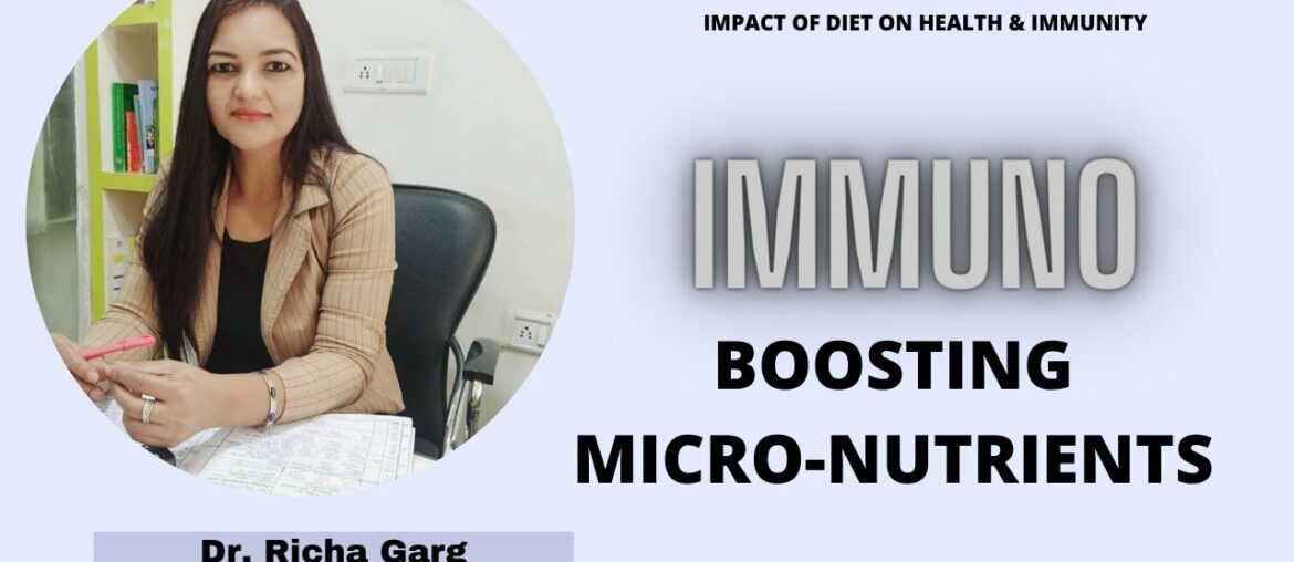 Immuno Boosting Micronutrients || Dr. Richa Garg || Arogyam Nutrition || webinar part 2