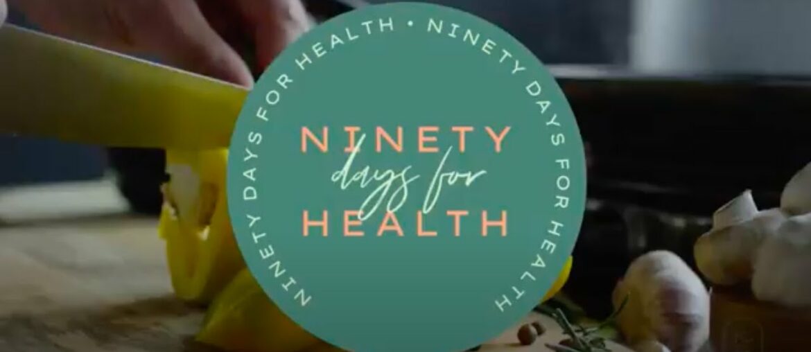 Ninety Days For Health (NFH) Launch Video - Kesslyn GEM Wellness