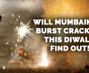 Will Mumbaikars burst crackers this year? Mid-Day finds out!
