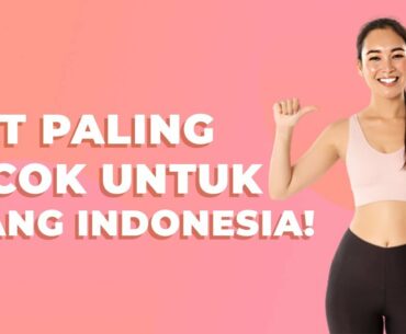 JANGAN SAMPAI SALAH! Ini Diet yang Paling Cocok untuk Orang Indonesia!