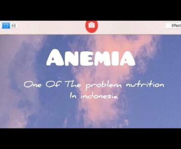 ANEMIA | One Of Problem Nutrition In Indonesia #Learnspeakenglish