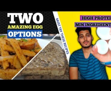 TWO AMAZING EGG RECIPE l HIGH PROTEIN DIET l WITH MACROS ll