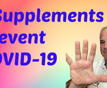 5 supplements that may prevent Covid-19