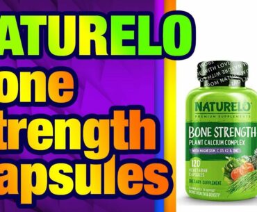 NATURELO Bone Strength - Plant-Based Calcium, M agnesium, Potassium, Vitamin D3, VIT C, K2