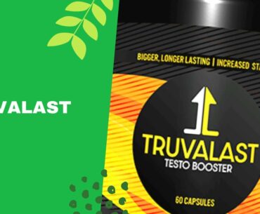 Truvalast near me, vitamin e male enhancement