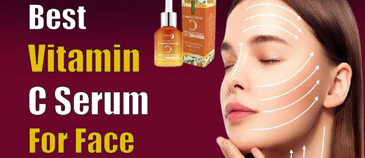 Vitamin C Serum for Face Anti aging | Top Home Fitness 2020