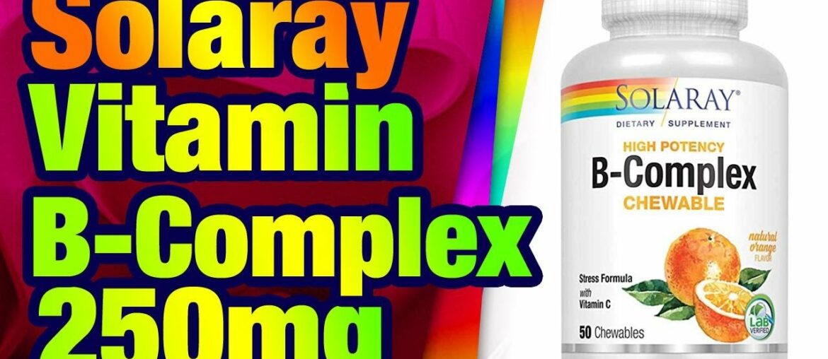 Solaray Vitamin B-Complex 250mg Natural Orange  Flavor | Healthy Hair, Skin, Immune Functio