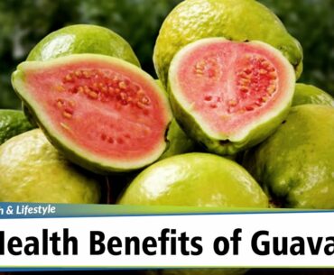 5 Health Benefits of Guava