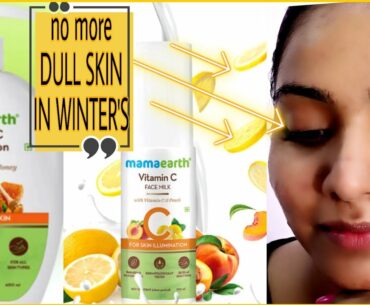 MAMA EARTH VITAMIN C FACE MILK &BODY LOTION REVIEW//NEW LAUNCH//NEHASMARTY