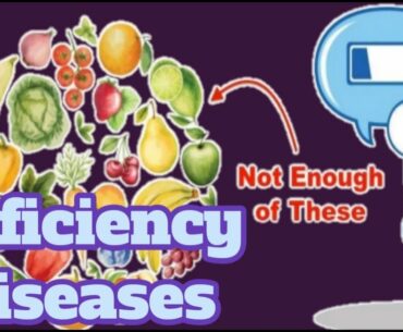 Deficiency diseases | vitamin deficiency disease | minerals deficiency diseases | science lessons