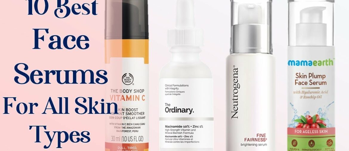 10 Best Face Serums For All Skin Types In Sri Lanka With Price | Glamler