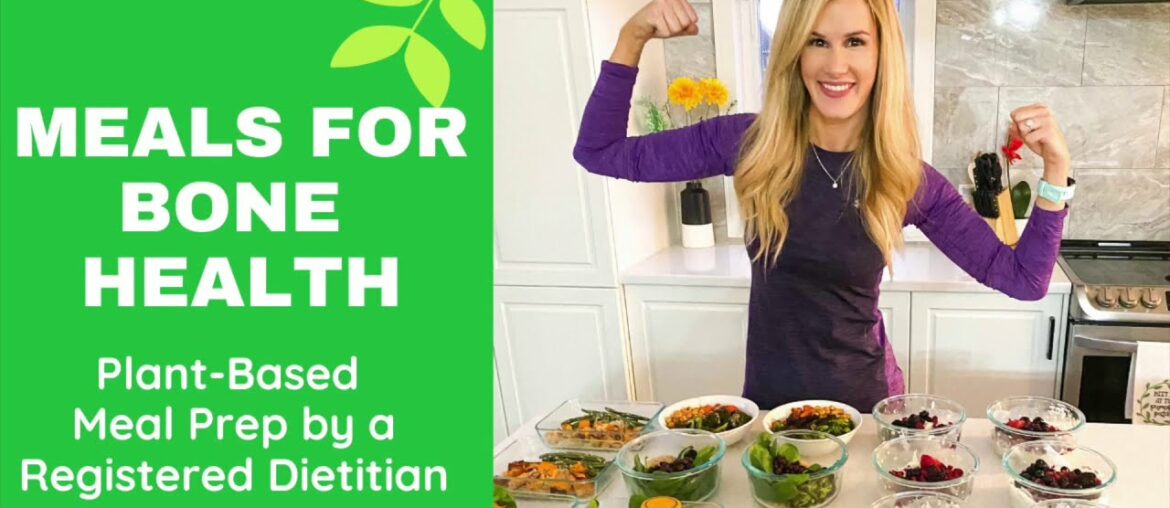 #PlantBased #MealPrep for Bone Health!