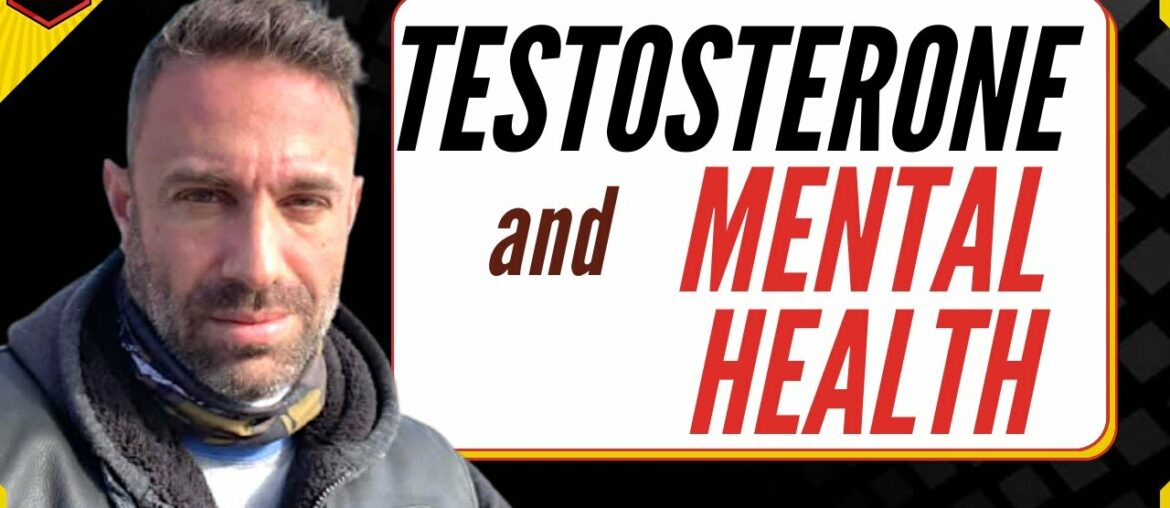 How Does Testosterone Make You Feel Better Mentally?