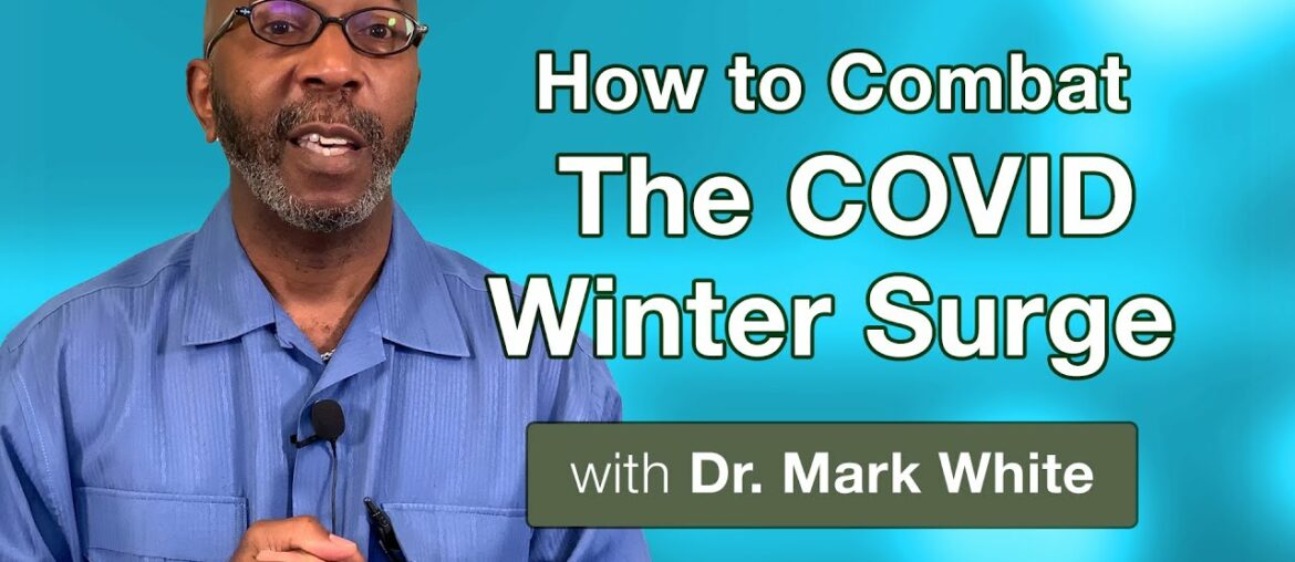 How to combat the COVID winter surge