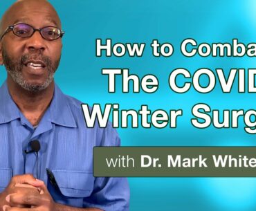 How to combat the COVID winter surge