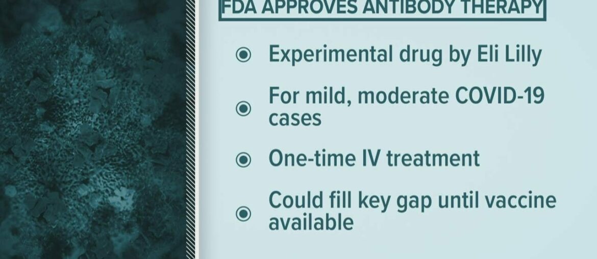 Health Check: FDA gives emergency approval to antibody therapy for COVID-19