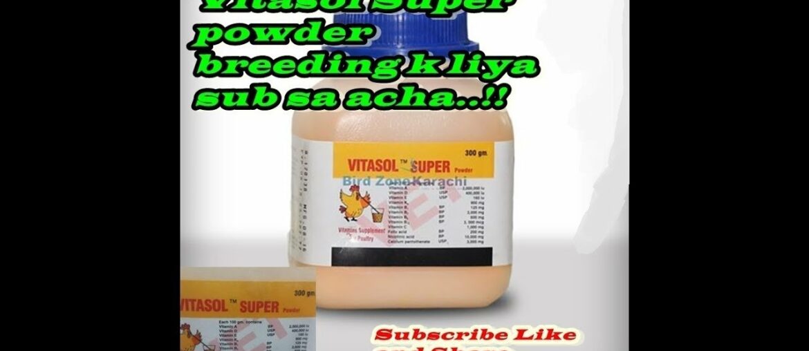 Vitasol Super Powder Best Multivitamins, Supplements For Birds |Benefits Of Using In Poultry & Birds