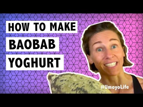 How To Make Baobab Yoghurt (African Superfood) - #UmoyoLife 015