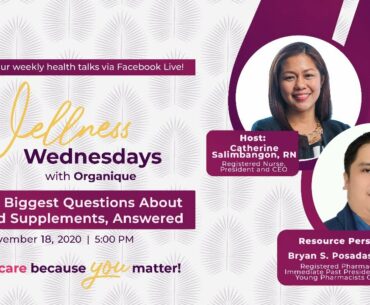 Your Biggest Questions About Food Supplements, Answered | Wellness Wednesdays| November 18, 5 PM