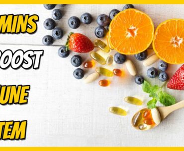 5 Effective Vitamins To Boost Immune System