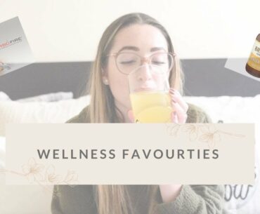 Wellness Favourites in Quarantine | Fitness Programs, Vitamins, Skincare