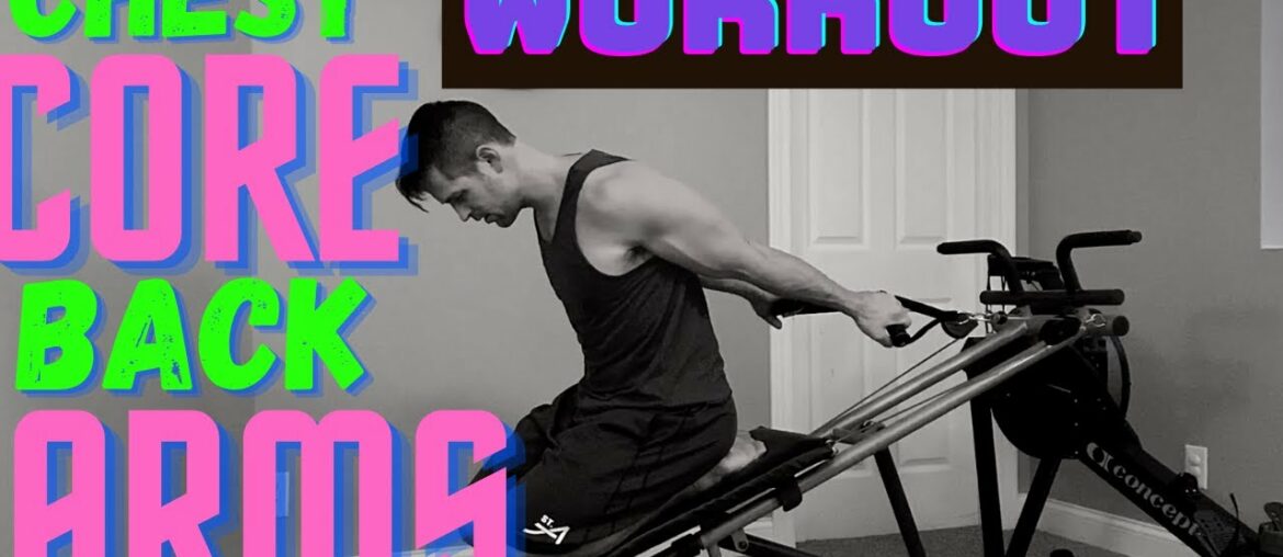 Chest, Core, Back, Arm Workout using a Weider Ultimate Body Works.