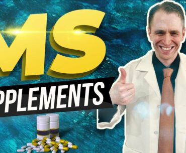 Multiple Sclerosis Supplements (Vitamin D, Omega-3, Biotin, Vitamin A, Co Q10, and more)