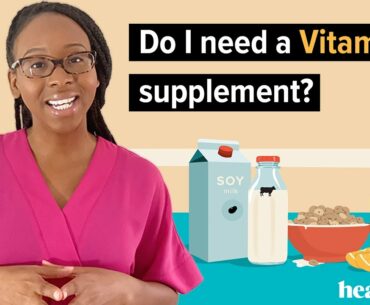 Supplements 101: Do I Need a Vitamin D Supplement?