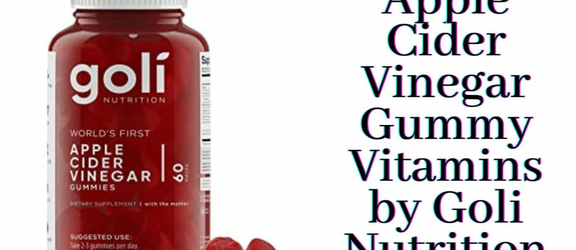 Apple Cider Vinegar Gummy Vitamins by Goli Nutrition | amazon product | health and wellness product