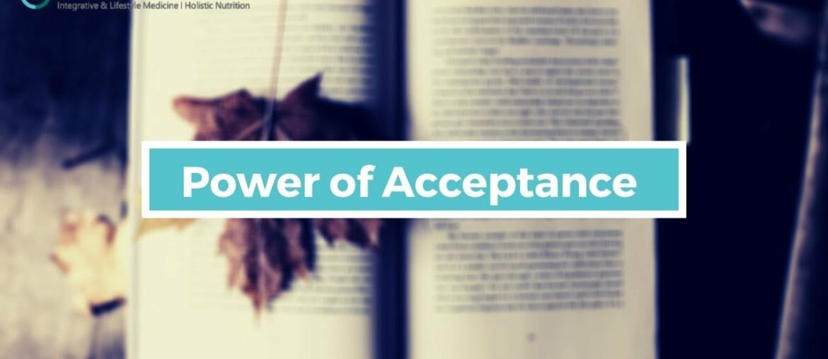 Vitamin 'A' - Power of Acceptance