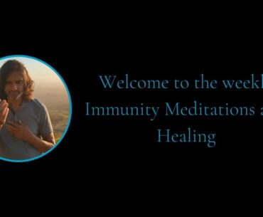 Nov 13 Immunity Meditation & Healing, energized and guided by Patrick San Francesco