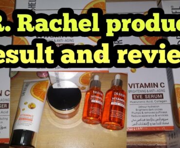 DR. Rachel products review and result. Vitamin C series. Zahida Taj Abro