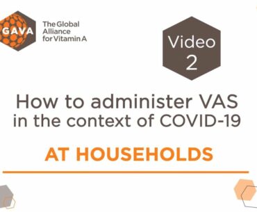 Administering vitamin A supplementation during COVID-19 at households (door-to-door)