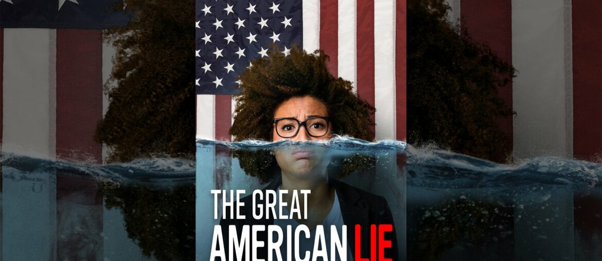 The Great American Lie