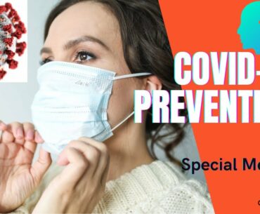 How to prevent yourself from COVID-19: A must Watch Preventive Measures to be Safe& Healthy (1080p)