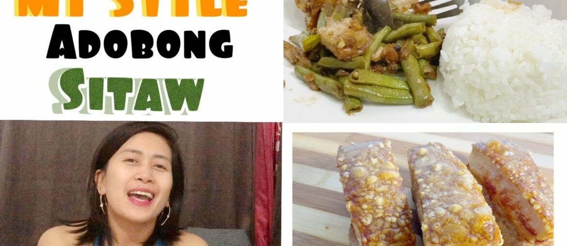 Adobong Sitaw with a Twist | My  Style | My way