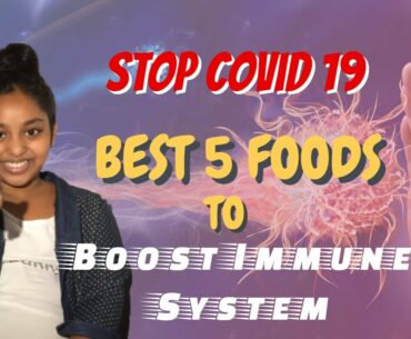 Best 5 foods Boost Your Immune System / immunity-boosting / healthy foods for immune system 2020.