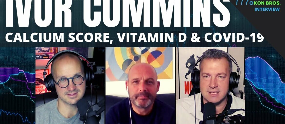 Ivor Cummins Interview. All About Calcium Scores, Vitamin D and Covid-19