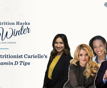 Nutritionist Carielle's Vitamin D Tips | Persona Winter Hacks Webinar