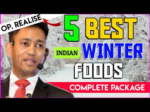 5 TOP WINTER FOODS | Full Of Protein, Vitamins & Minerals |  OP. REALISE PART 9 |TEAM LIFESTYLE