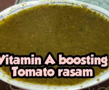 Vitamin A boosting rasam