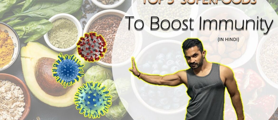 Top 5 Foods For Immunity | Hindi | Superfoods - E2 | Fitness My Life