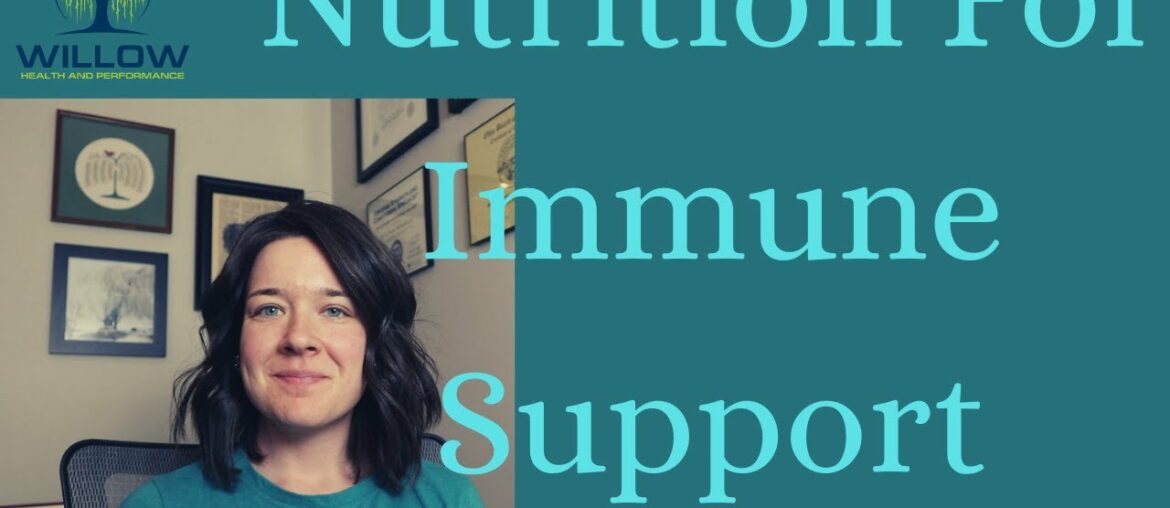 Nutrition for Immune Support