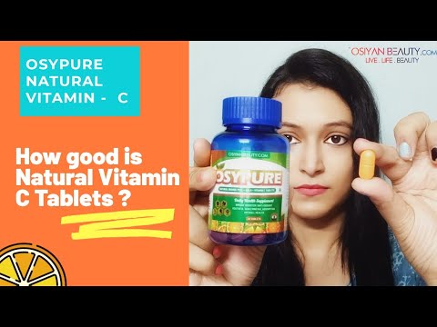 How good is Vitamin C Tablets ? | Have look into Osypure Natural Vitamin C | Miss Chillaxx